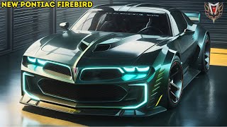 NEW 2025 Pontiac Firebird Model  Official Reveal  FIRST LOOK [upl. by Rimola]