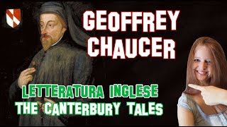 Letteratura Inglese  Geoffrey Chaucer ed i Canterbury Tales [upl. by Leinod]