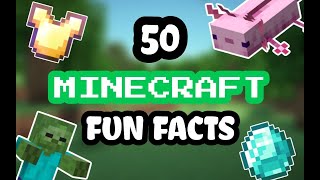 50 FUN FACTS About Minecraft [upl. by Shabbir]