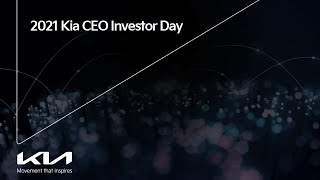 2021 Kia CEO Investor Day [upl. by Rutra706]