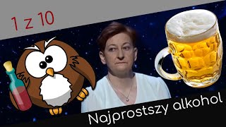 Jeden z dziesięciu ➫ Jak nazywa się najprostszy alkohol [upl. by Nnylyak]