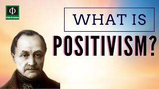 What is Positivism [upl. by Yrot]