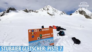 Stubaier Gletscher Piste 7 quotDaunfernerquot Ende Mai 2021 [upl. by Butterfield]