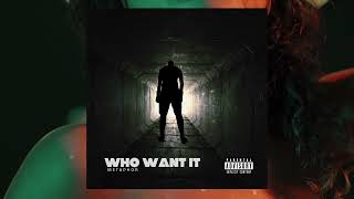 Metaphor  Who Want It Official Audio [upl. by Knoll]