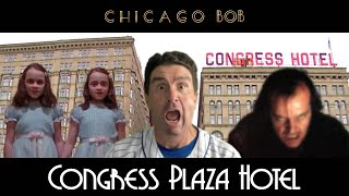 The Congress Plaza Hotel The Most Haunted Building in Chicago [upl. by Llenol]