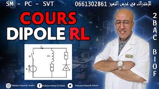 2BAC Biof  Dipôle RL  Cours  Astuces  avec Prof hassan el omrani [upl. by Locke360]