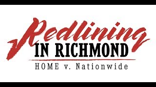 Redlining Richmond HOME v Nationwide [upl. by Winonah]