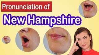 How to pronounce New Hampshire American English Pronunciation Lesson [upl. by Tloh]