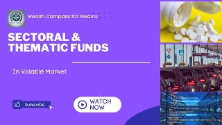 Boost Your Portfolio with Sectoral amp Thematic Funds  Investment Tips for Healthcare Professionals [upl. by Nairrod679]