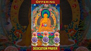 Offering Merit  Dedication Prayer 🙏🏻 buddhistchant dedication [upl. by Yhpos]