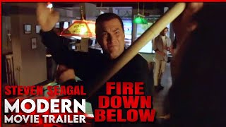 Steven Seagal Fire Down Below Modern Trailer [upl. by Ongineb]