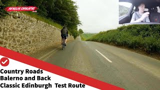 Edinburgh Driving Test Route Country Roads Out To Balerno And Back [upl. by Aranahs]