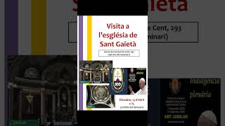 Visita a la iglesia de Sant Gaietà Somosperegrinos sómpelegrins [upl. by Netloc6]