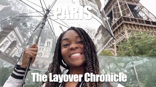 The Layover Chronicles Paris 2023 [upl. by Sudaorb]