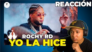 REACCIÓN a Rochy RD  Yo La Hice Video Oficial [upl. by Nolrac]