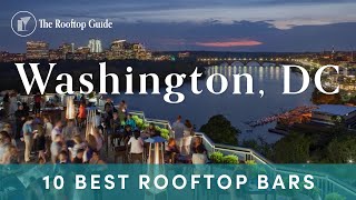 10 Best Rooftop Bars in Washington DC  2024 [upl. by Nalyak]