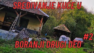 Sređivanje kuće u Boranji i ugradnja struje DRUGI DEO [upl. by Nryhtak]