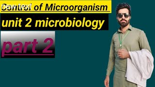 How to Control Microorganisms part 2   microbiology [upl. by Ahsenhoj]