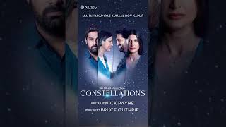 Constellations  One Relationship  Infinite Possibilities  Aahana Kumra amp Kunaal Roy Kapur [upl. by Ulrikaumeko]