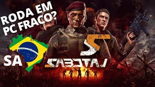 Novo Jogo FPS Grátis SABOTAJ  Roda em PC Fraco Bora Testar [upl. by Maguire]