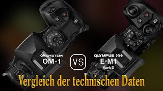 OM SYSTEM OM1 vs Olympus OMD EM1 Mark III Ein Vergleich der technischen Daten [upl. by Desirae]