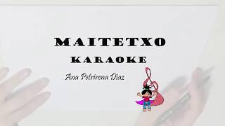 Maitetxo itsasoan dago KARAOKE [upl. by Sueddaht835]