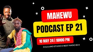 Mahewu Podcast Show Season 2 EP 20 With Nkosikhona Biyela Inyanga Hosted By Mahewu Mbatha [upl. by Oderfla183]