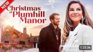 Christmas plumhill manor l Hallmark movie hallmark 2024 [upl. by Hauck]