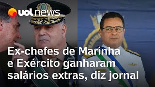 Exchefes de Marinha e Exército ganharam salários extras diz jornal Josias Nome disso é fraude [upl. by Arymahs468]