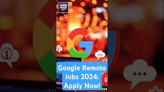 Google Remote Jobs 2024 🤑 Apply Now career jobs shorts [upl. by Jed]