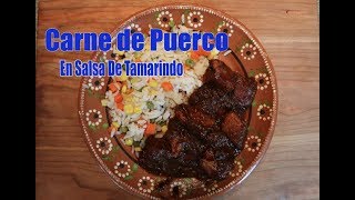 Carne de Puerco En Salsa de Tamarindo Y Chile Guajillo [upl. by Etoile184]