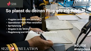 Simbrief Flugplan erstellen  wie ein Profi  MSFS  Deutsch  Tutorial [upl. by Scheld]