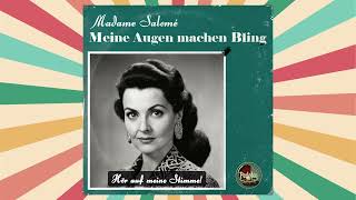 Entdeckung 😵 Meine Augen machen Bling ● Madame Salomé 60er Schlager Tango [upl. by Wallinga]