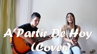 David Bisbal Sebastian Yatra  A Partir De Hoy COVER Mafe Gonzalez [upl. by Anala]