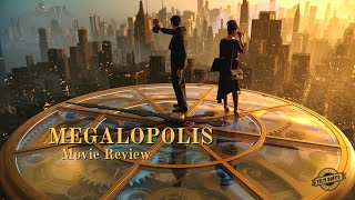 Megalopolis Movie Review [upl. by Nayb]