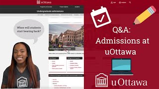 QampA Admissions at uOttawa  uOttawa Future [upl. by Tristis]