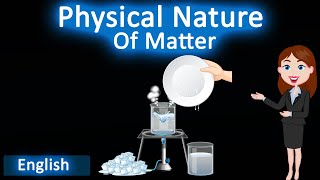 Physical nature of matter  3D Animated Explanation  9th class  Matter in our surrounding [upl. by Neff]