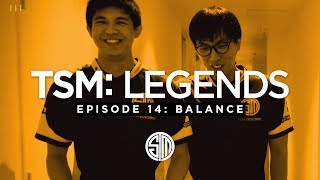 TSM LEGENDS  Season 3 Episode 14  Balance [upl. by Aisiram]