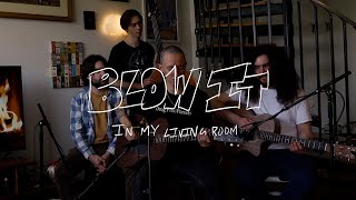 Jack Kays  Blow It In My Living Room [upl. by Joyan]