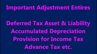 Important Income Tax Adjusting Entries  Year End Adjustment Entries [upl. by Erdried389]