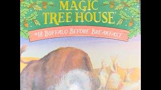 Magic Tree House  Buffalo Before Breakfast  Chapter 3 and 4 [upl. by Antonino]