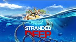 STRANDED DEEP  ISSIZ ADADA HAYATTA KALAMA  ADA MACERASI strandeddeep [upl. by Adnahsam]