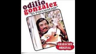 Odilio Gonzalez El porcentaje [upl. by Syd]