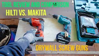 Makita vs Hilti drywall screw gun Edition Tool review and comparison [upl. by Theona309]