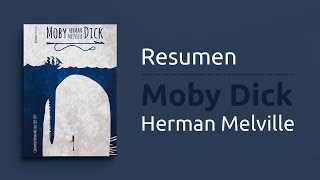 Resumen del libro quotMoby Dickquot de Herman Melville  Ficción [upl. by Aneen]