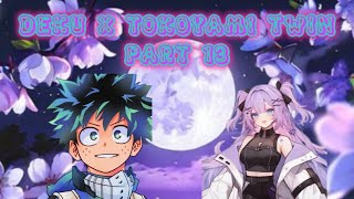 IZUKU X TOKOYAMI TWIN PART 13 FAILED DATE [upl. by Sophronia]