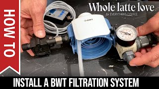 How To Install a BWT Filtration System [upl. by Evaleen]