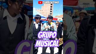 Grupo musical en TODOS SANTOS en Bolivia 🇧🇴 cuarentino talentopuro humor [upl. by Fisk]