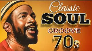 Soul Music 70s Greatest Hits  Marvin Gaye Aretha Franklin Stevie Wonder Al Green [upl. by Aketahs]