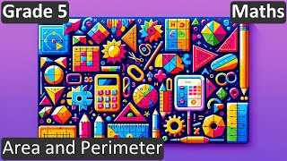 Grade 5  Maths  Area and Perimeter  Free Tutorial  CBSE  ICSE  State Board [upl. by Emlin445]